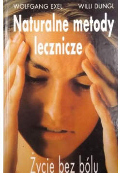 Naturalne metody lecznicze