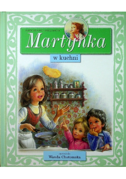 Martynka w kuchni