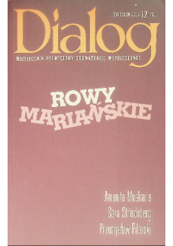 Dialog Nr 12 / 16  Rowy mariańskie
