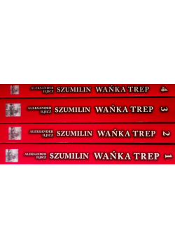 Wańka trep Tom I do IV