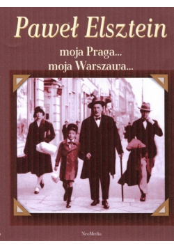 Moja Praga Moja Warszawa