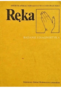 Ręka Badanie i diagnostyka