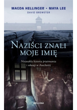 Naziści znali moje imię