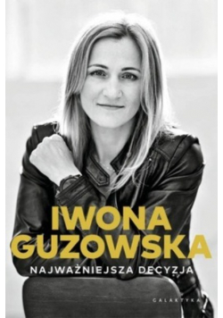 Najważniejsza decyzja