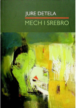Mech i srebro