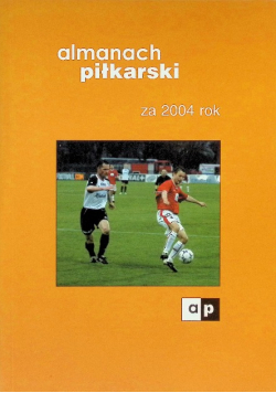 Almanach piłkarski za 2004 rok