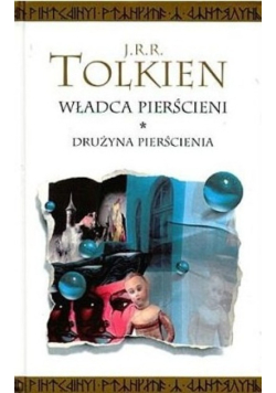 Władca pierścieni Drużyna Pierścienia