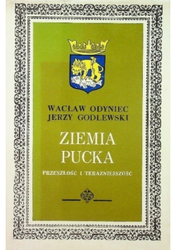 Ziemia Pucka Przeszłość i teraźniejszość