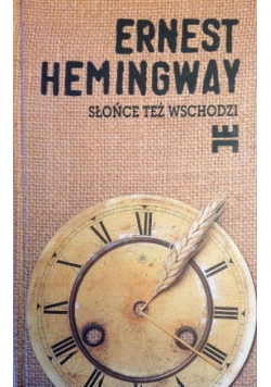 Słońce też wschodzi