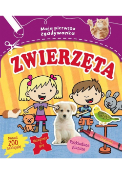 Moja pierwsza zgadywanka: Zwierzęta