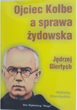 Ojciec Kolbe a sprawa żydowska