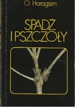 Spadź i pszczoły
