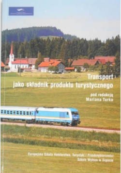 Transport jako składnik produktu turystycznego