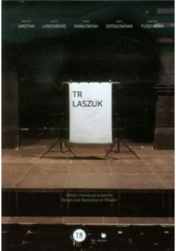Tr Laszuk Dizajn i rewolucja w teatrze
