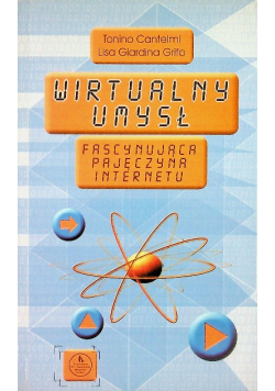 Wirtualny umysł Fascynująca pajęczyna internetu