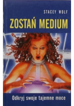 Zostań medium