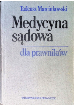 Medycyna sądowa dla prawników