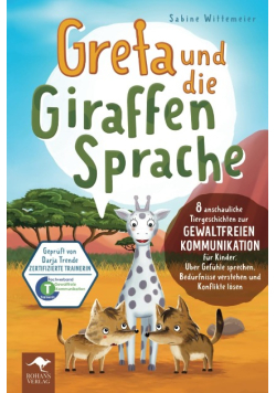 Greta und die Giraffensprache