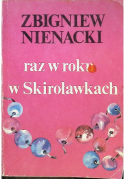 Raz w roku w Skiroławkach