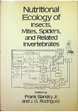 Nutritional Ecology of Insects, Mites, Spiders, and Related Invertebrates