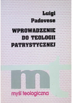 Wprowadzenie do teologii patrystycznej