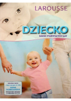 Dziecko Sześć pierwszych lat