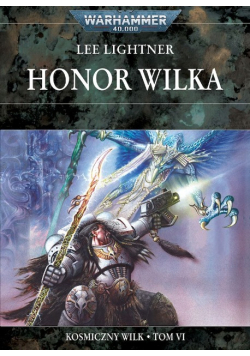 Honor Wilka. Kosmiczny Wilk. Tom 6