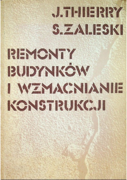 Remonty budynków i wzmacnianie konstrukcji