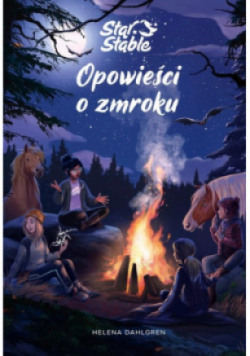 Star Stable Opowieści o zmroku