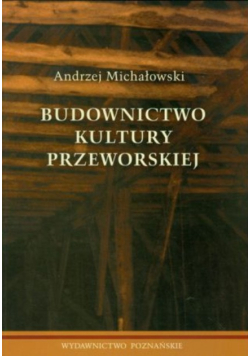 Budownictwo kultury przeworskiej