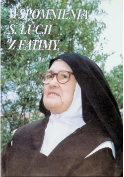 Wspomnienia s. Łucji z Fatimy