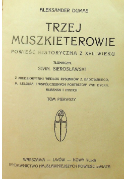 Trzej muszkieterowie 1913 r.