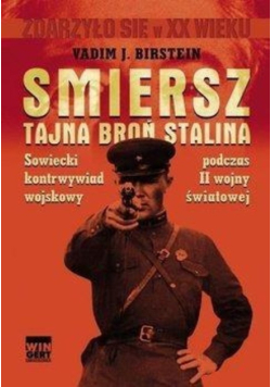 Smiersz Tajna broń Stalina