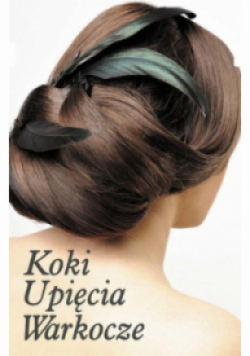 Koki upięcia warkocze Część II