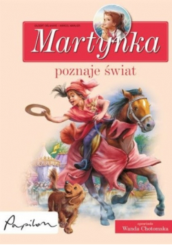 Martynka poznaje świat