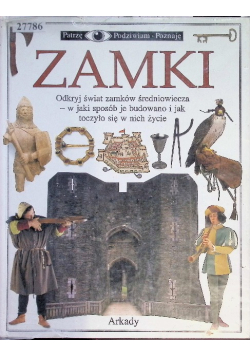 Patrzę podziwiam poznaję Zamki
