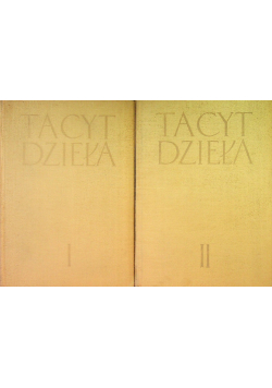 Tacyt Dzieła Tom I i II