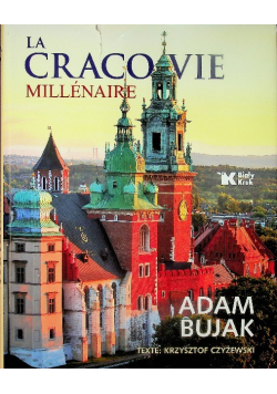 La Cracovie Millénaire