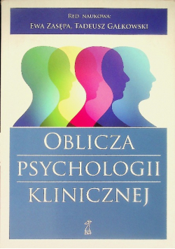 Oblicza psychologii klinicznej