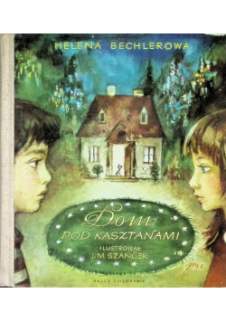 Dom pod kasztanami