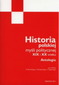Historia polskiej myśli politycznej XIX i XX wieku