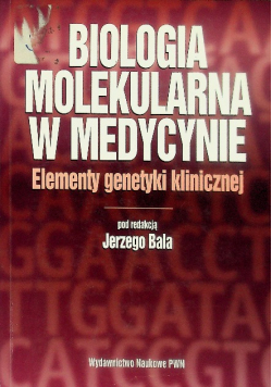 Biologia molekularna w medycynie