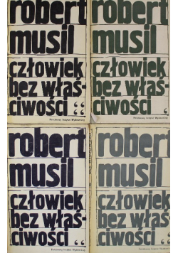 Człowiek bez właściwości Tom 1 do 4