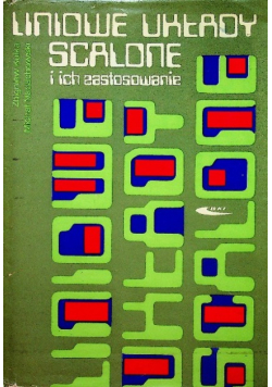 Liniowe Układy scalone i ich zastosowanie
