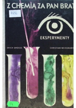 Z chemią za pan brat Eksperymenty
