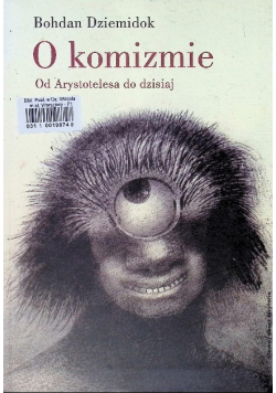 O komizmie Od Arystotelesa do dzisiaj