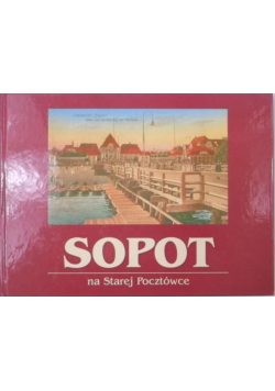 Sopot na starej pocztówce