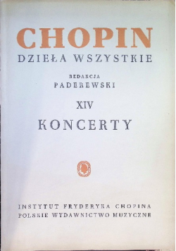 Chopin dzieła wszystkie XIV Koncerty