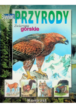 Świat przyrody. Zwierzęta górskie