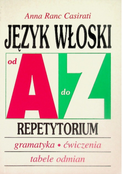 Język włoski Repetytorium Od A do Z